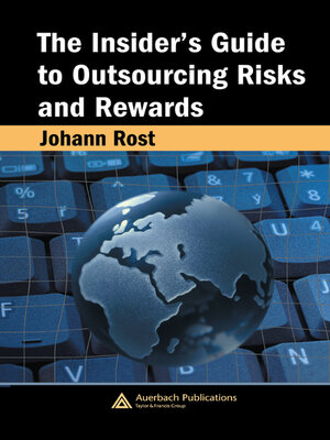 cover image of The Insider's Guide to Outsourcing Risks and Rewards